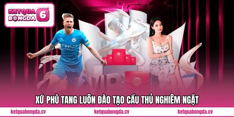 Xứ Phù Tang luôn đào tạo cầu thủ nghiêm ngặt